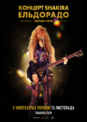Фільм Shakira - El Dorado World Tour