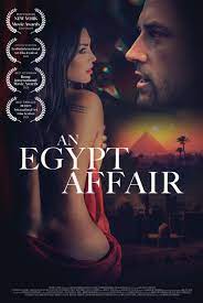 Фильм An Egypt Affair